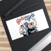 Girls Will be Girls Bumper Stickers