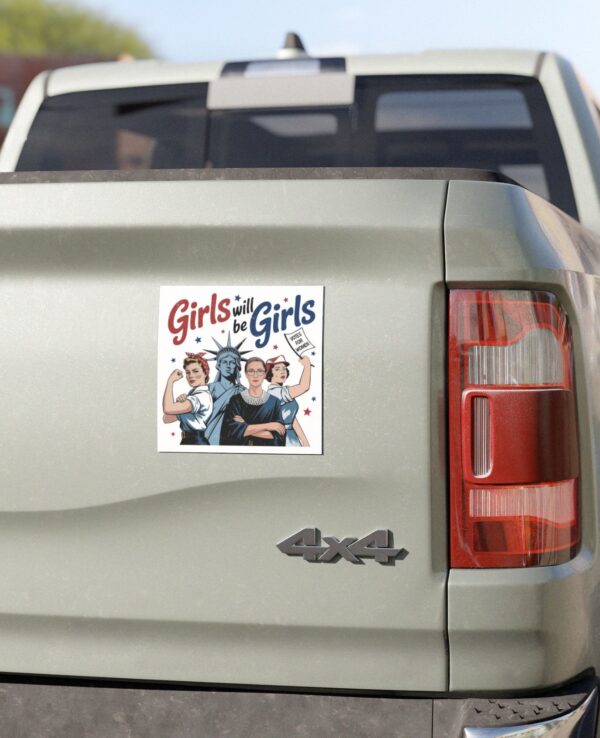 Girls Will be Girls Car Magnets