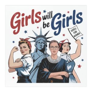Girls Will be Girls Car Magnets