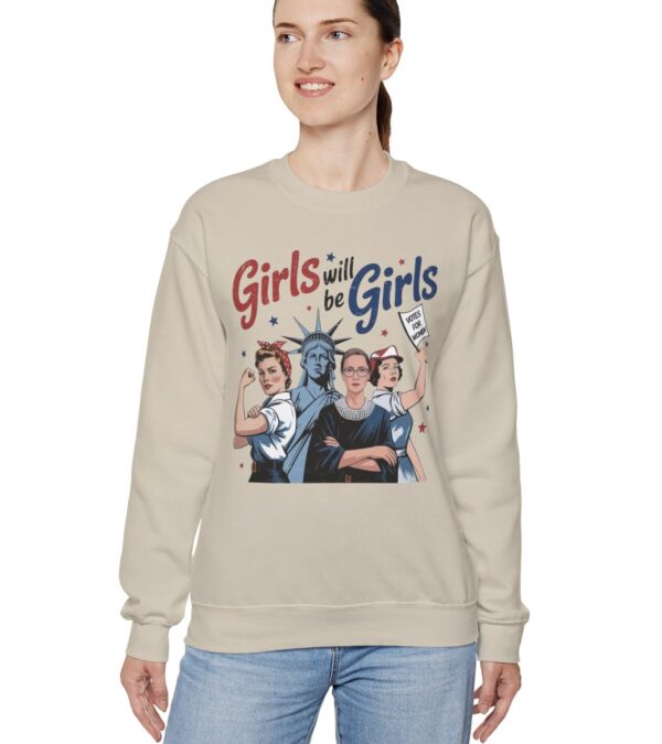 Girls Will be Girls Crewneck Sweatshirt