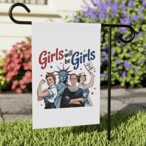 Girls Will be Girls Flag