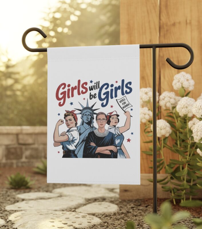 Girls Will be Girls Flag