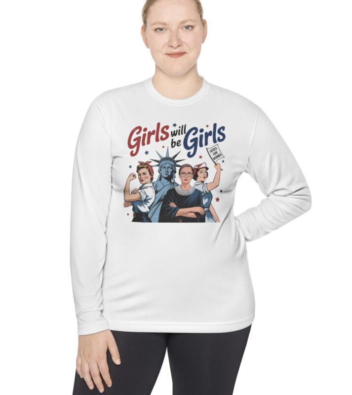 Girls Will be Girls Long Sleeves T-Shirt
