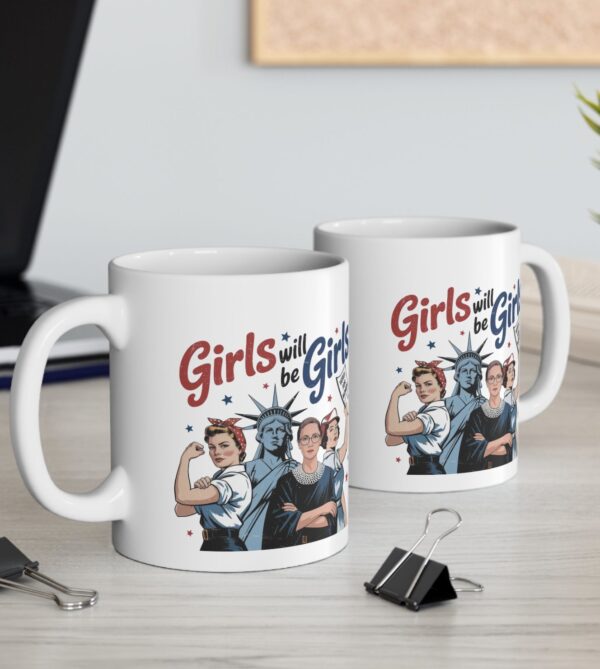 Girls Will be Girls Mug