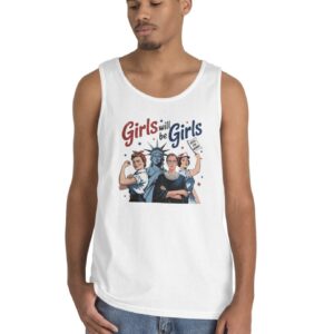 Girls Will be Girls Tank Top