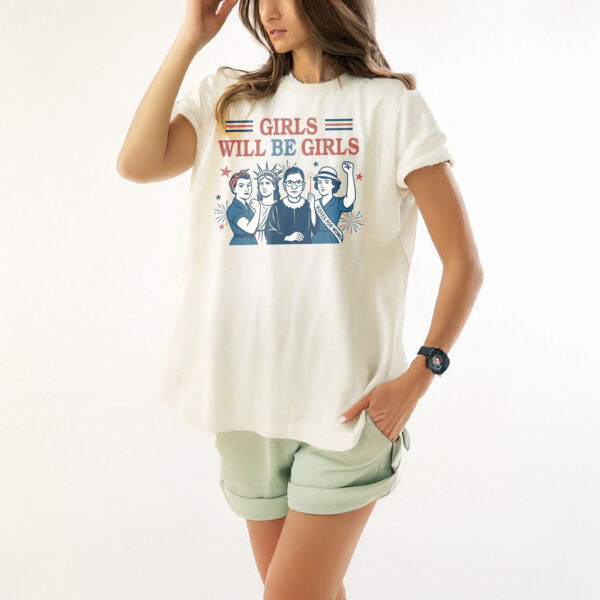 Vintage Girls Will Be Girls Feminism shirt
